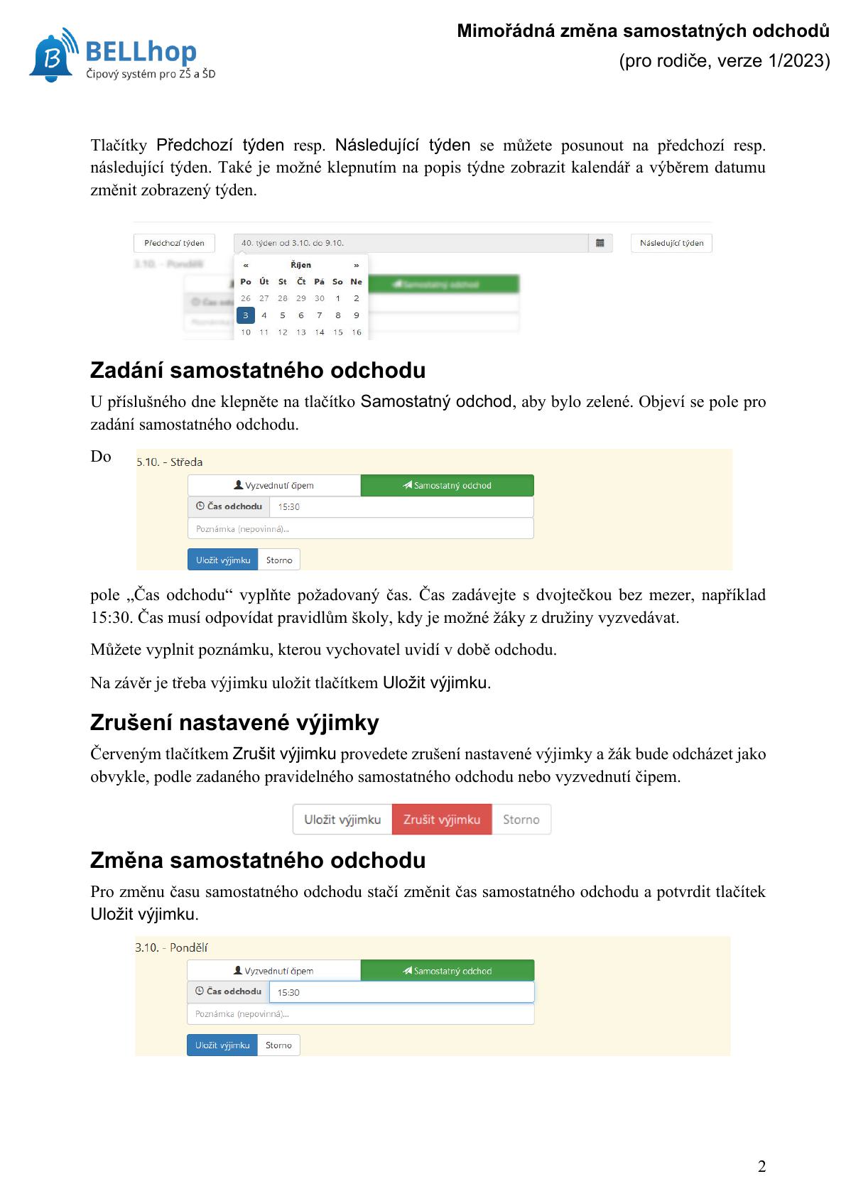 Návod BELLhop: zadání, změna a zrušení samostatného odchodu